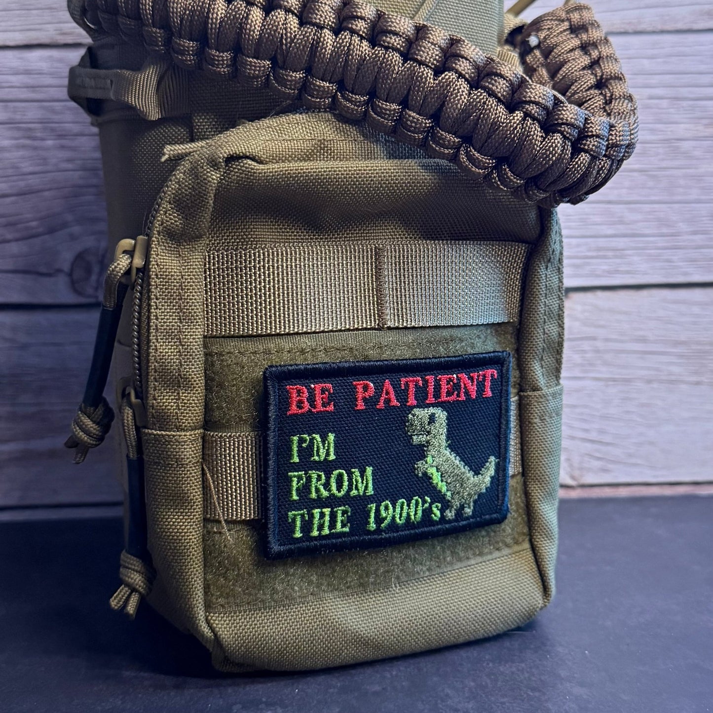 Be Patient I'm From The 1900's Funny Morale Patch | Made in USA | VELCRO® Brand Hook Backing - LoneStar Adhesive