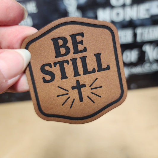 Be Still Cross (Rawhide) Engraved Leatherette Hat Patch - MR01 - LoneStar Adhesive