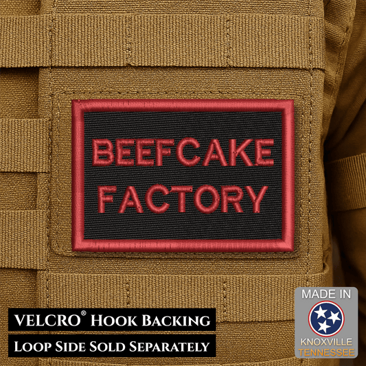 Beefcake Factory Funny Morale Patch | Made in USA | VELCRO® Brand Hook Backing - LoneStar Adhesive