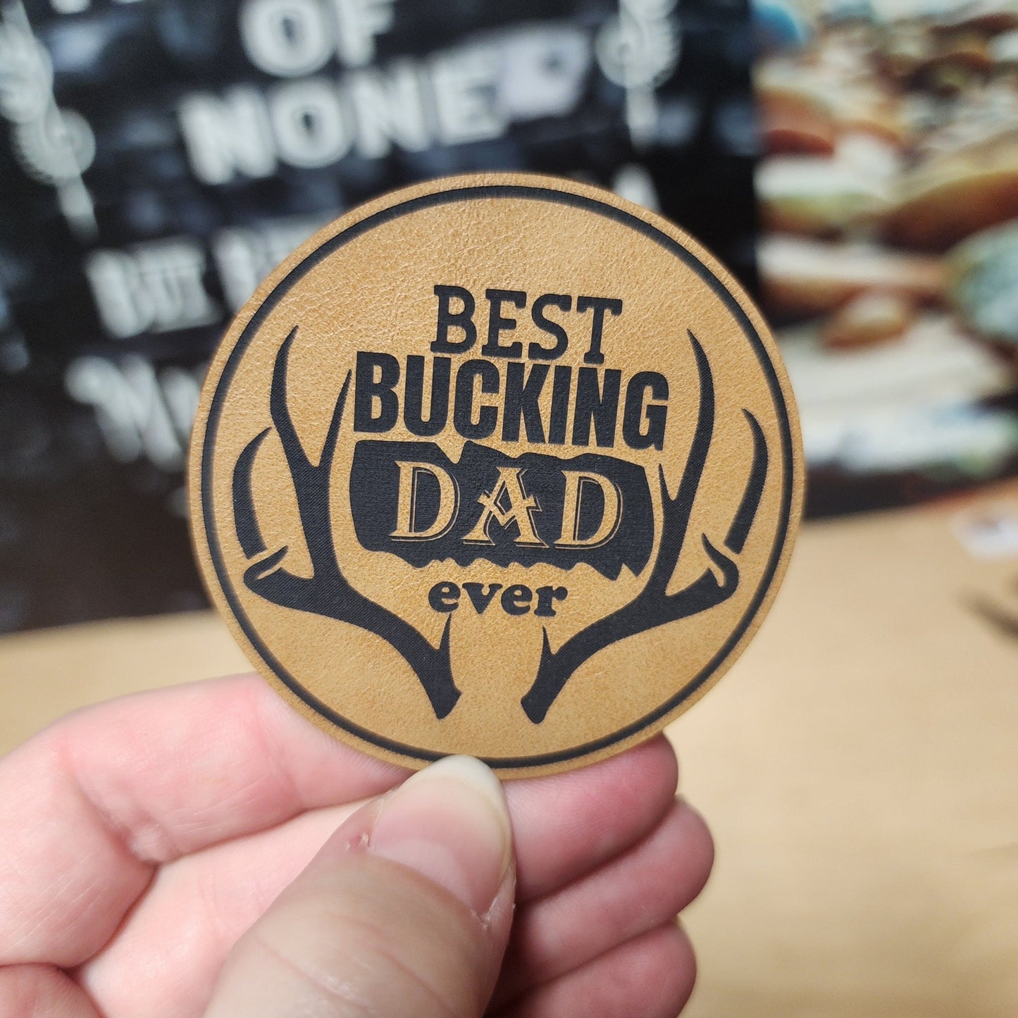 Best Bucking Dad Ever (Saddle Tan) Engraved Leatherette Hat Patch - MR01 - LoneStar Adhesive
