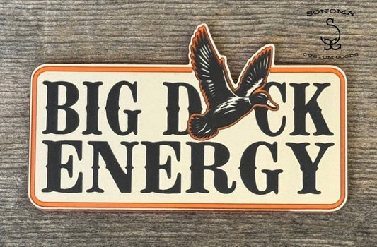 Big Duck Energy - Partner Collection - LoneStar Adhesive