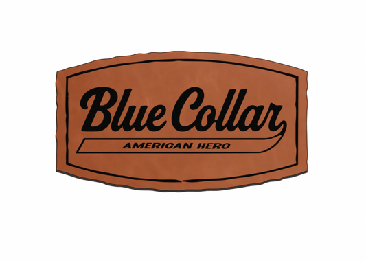 "Blue Collar, American Hero" Leatherette Patches - LoneStar Adhesive