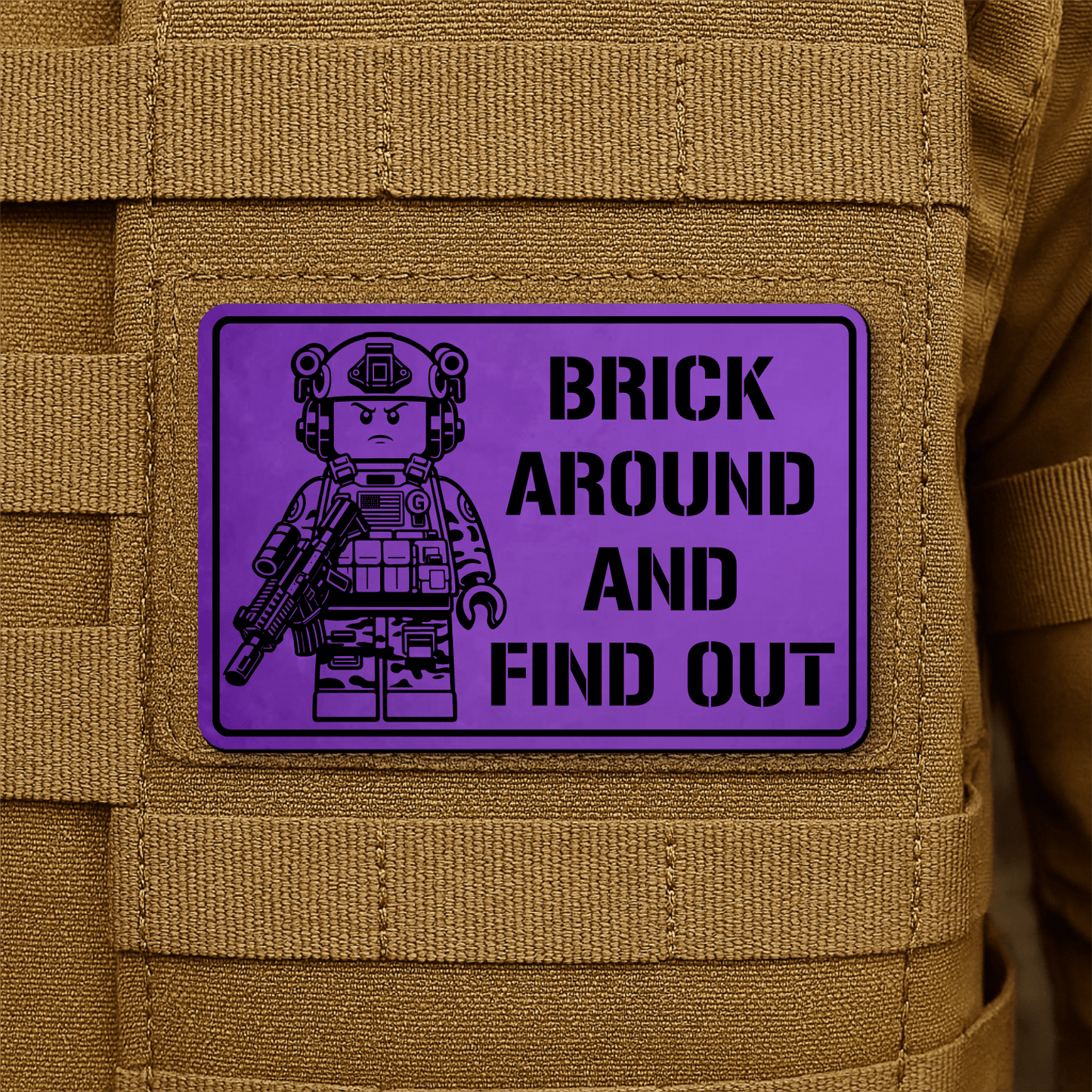 Brick Around & Find Out Morale Patch 2"x3" Hook & Loop | Made in USA - LoneStar Adhesive