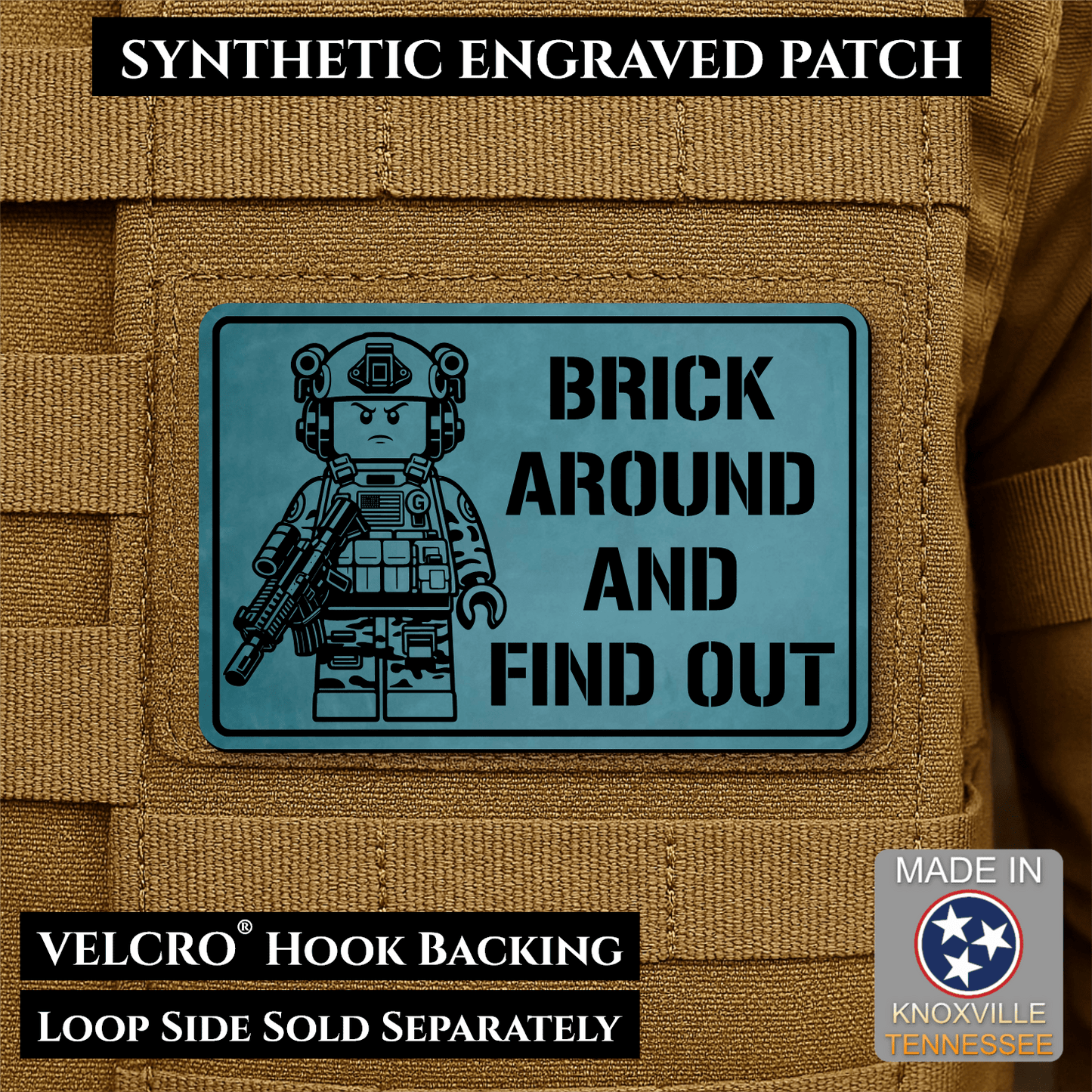 Brick Around & Find Out Morale Patch 2"x3" Hook & Loop | Made in USA - LoneStar Adhesive