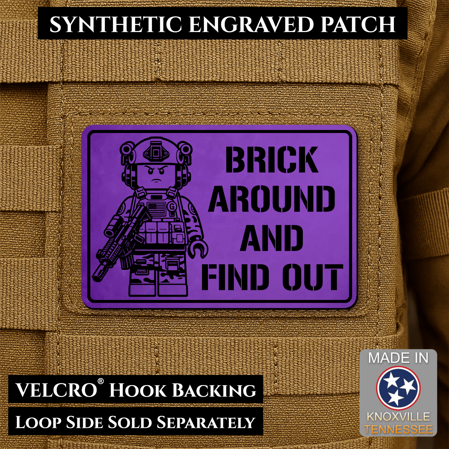Brick Around & Find Out Morale Patch 2"x3" Hook & Loop | Made in USA - LoneStar Adhesive