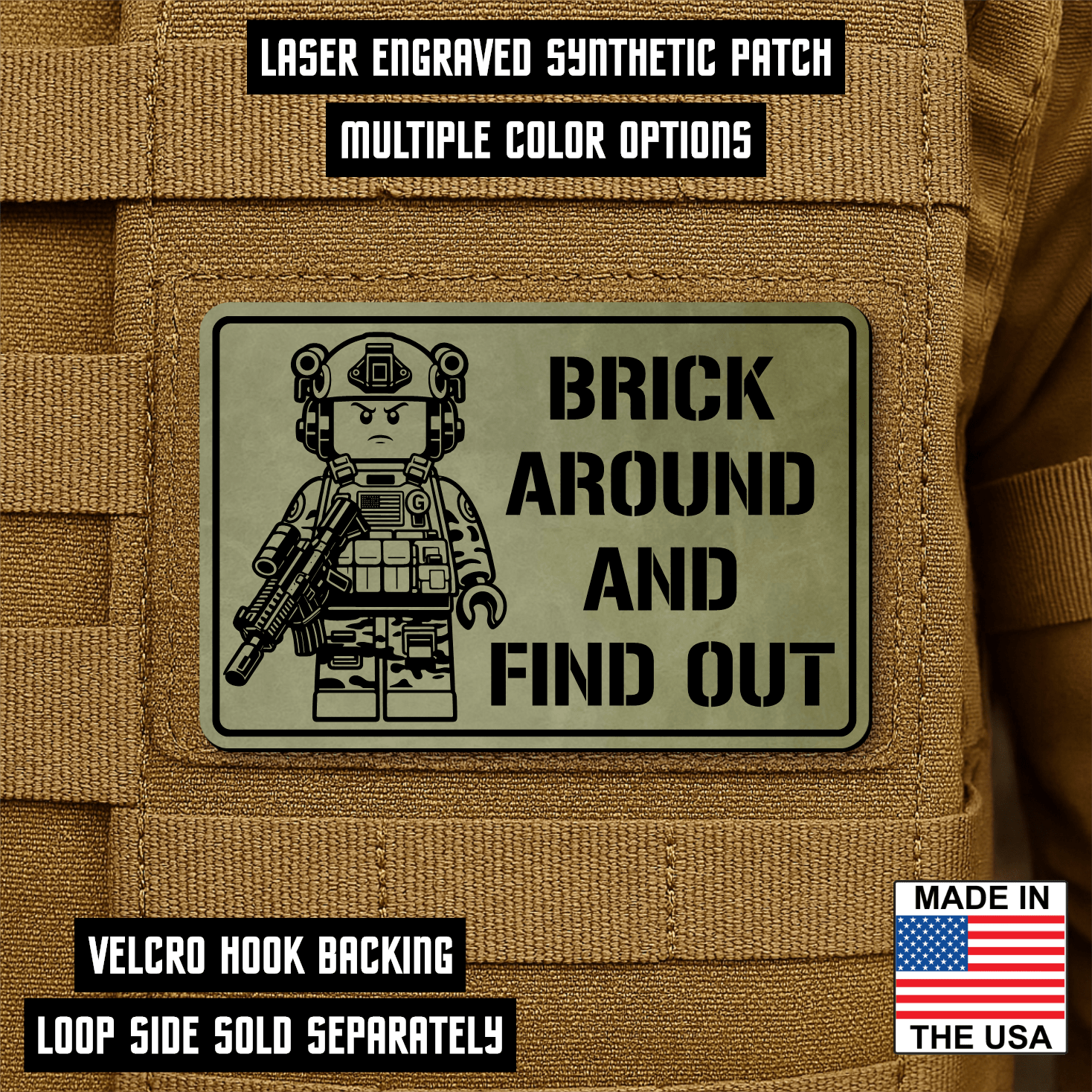 Brick Around & Find Out Morale Patch 2"x3" Hook & Loop | Made in USA - LoneStar Adhesive