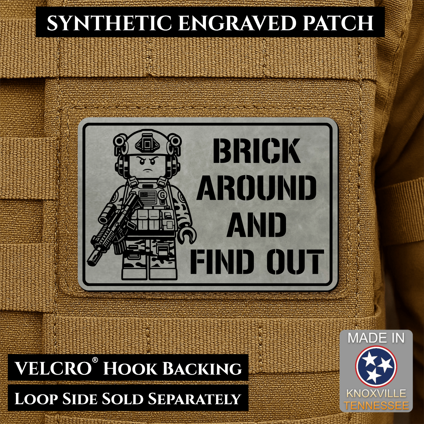 Brick Around & Find Out Morale Patch 2"x3" Hook & Loop | Made in USA - LoneStar Adhesive