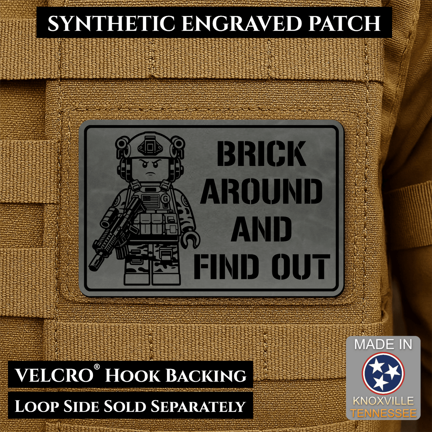 Brick Around & Find Out Morale Patch 2"x3" Hook & Loop | Made in USA - LoneStar Adhesive