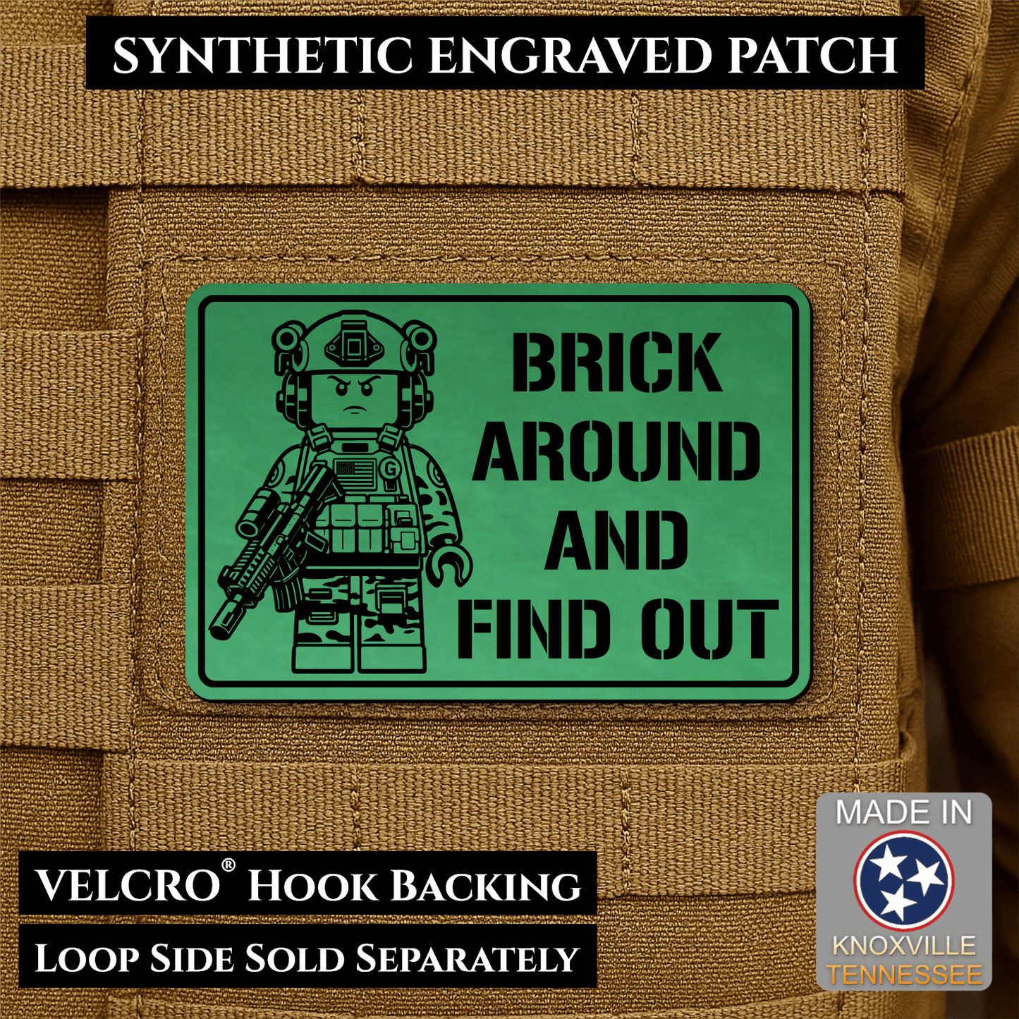Brick Around & Find Out Morale Patch 2"x3" Hook & Loop | Made in USA - LoneStar Adhesive