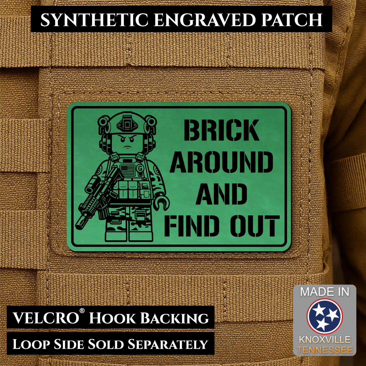 Brick Around & Find Out Morale Patch 2"x3" Hook & Loop | Made in USA - LoneStar Adhesive