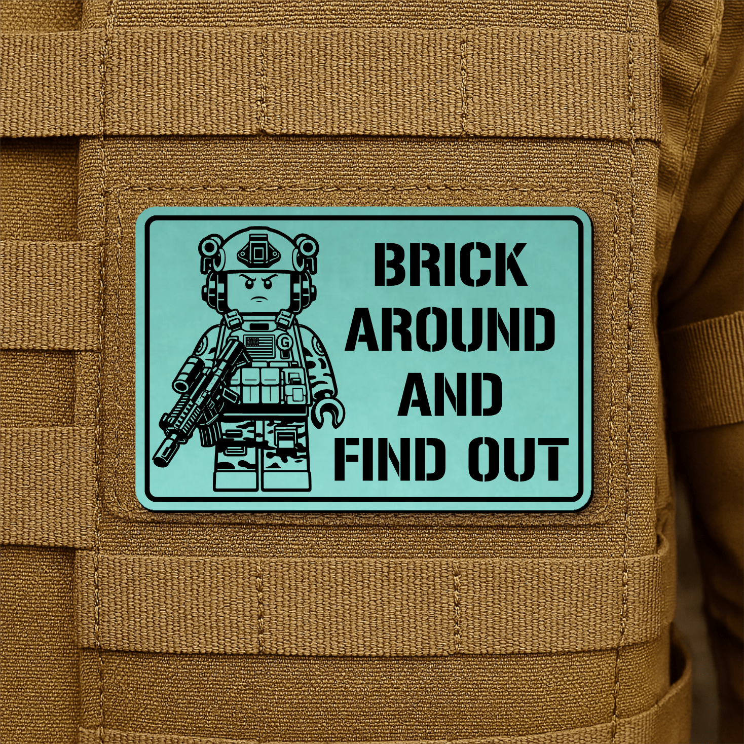 Brick Around & Find Out Morale Patch 2"x3" Hook & Loop | Made in USA - LoneStar Adhesive