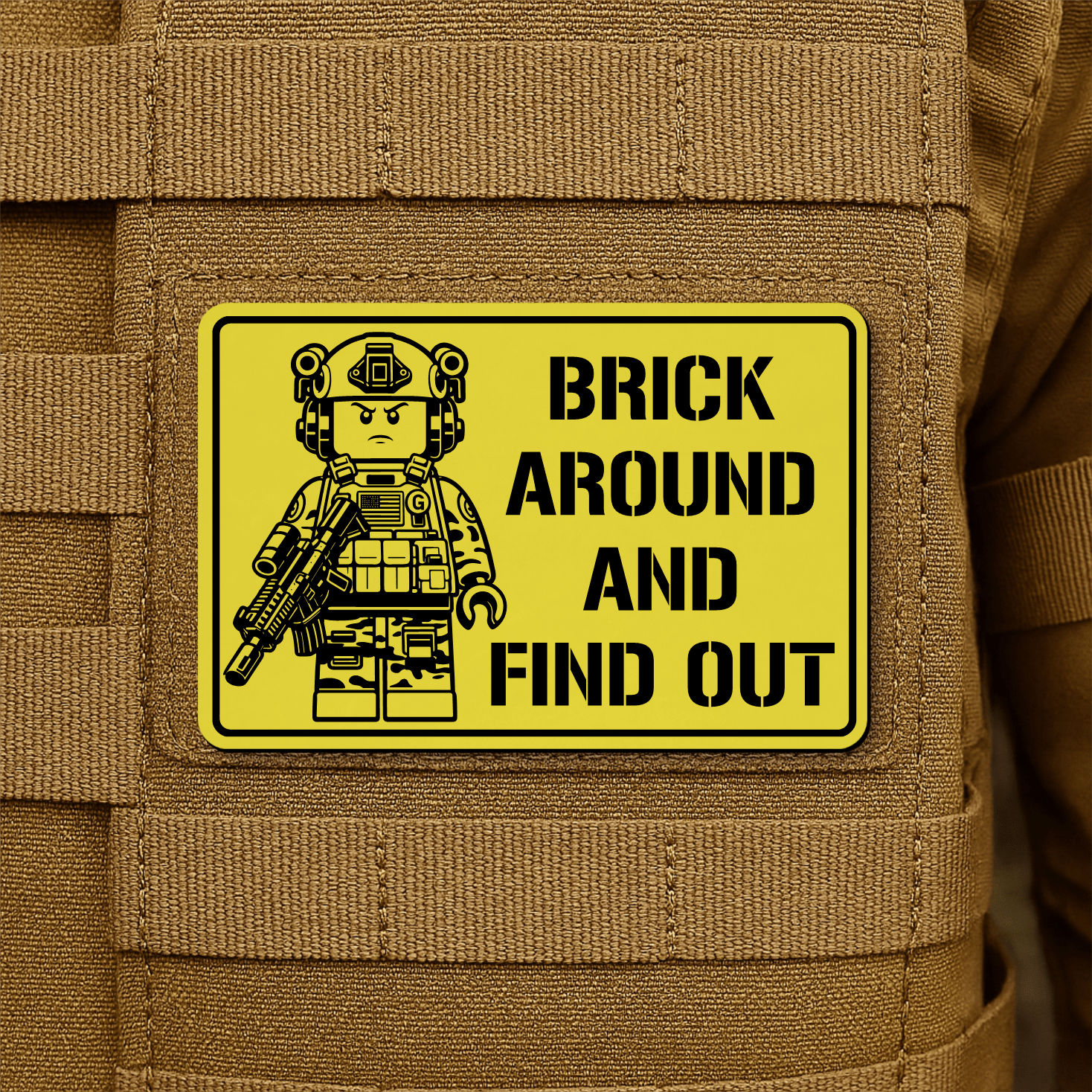 Brick Around & Find Out Morale Patch 2"x3" Hook & Loop | Made in USA - LoneStar Adhesive