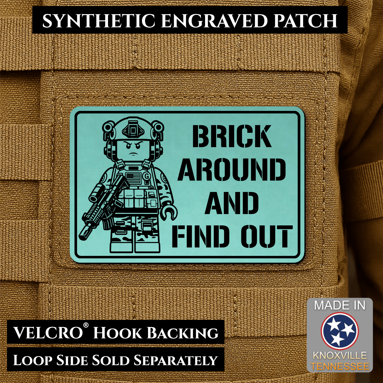 Brick Around & Find Out Morale Patch 2"x3" Hook & Loop | Made in USA - LoneStar Adhesive
