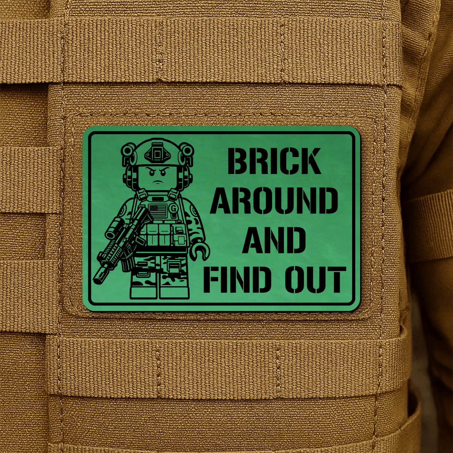 Brick Around & Find Out Morale Patch 2"x3" Hook & Loop | Made in USA - LoneStar Adhesive