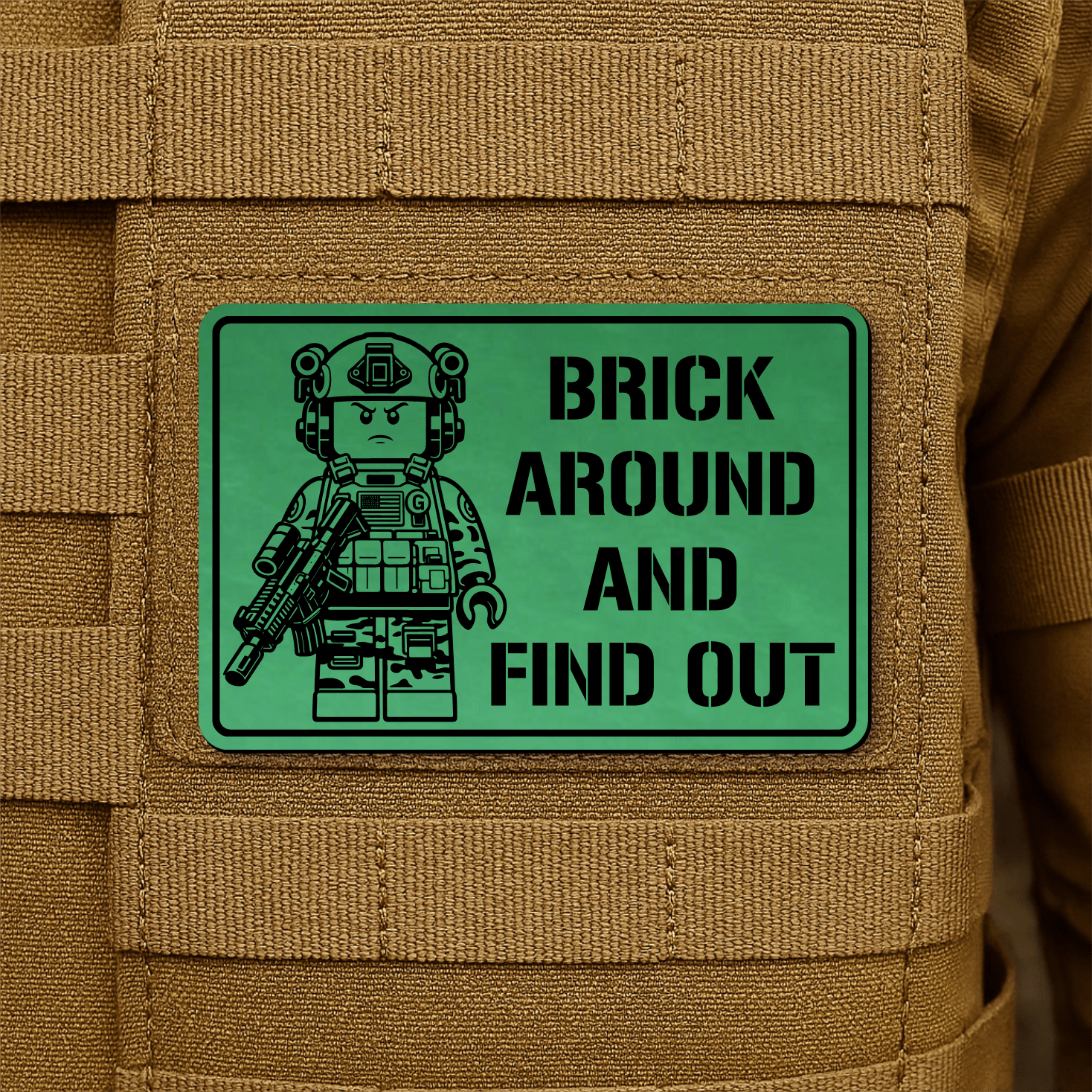 Brick Around & Find Out Morale Patch 2"x3" Hook & Loop | Made in USA - LoneStar Adhesive