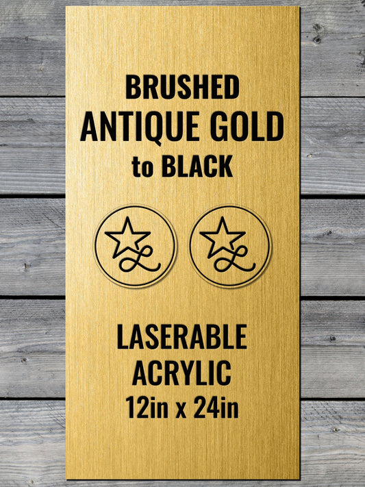 Brushed Antique Gold/Black laserable acrylic panels w/adhesive(12x24) - #LoneStar Adhesive#
