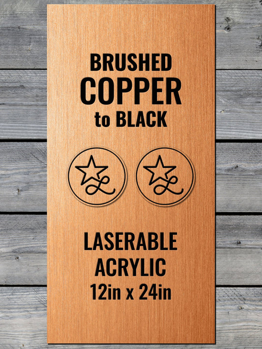 Brushed Copper/Black laserable acrylic panels w/adhesive(12x24) - #LoneStar Adhesive#