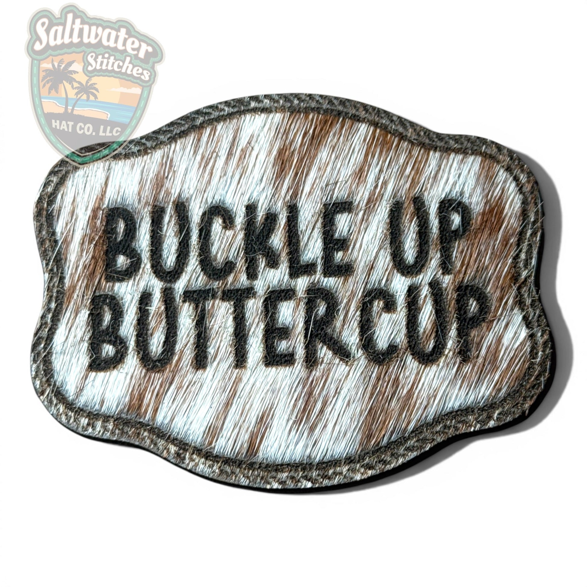 Buckle Up Buttercup - Collective - LoneStar Adhesive