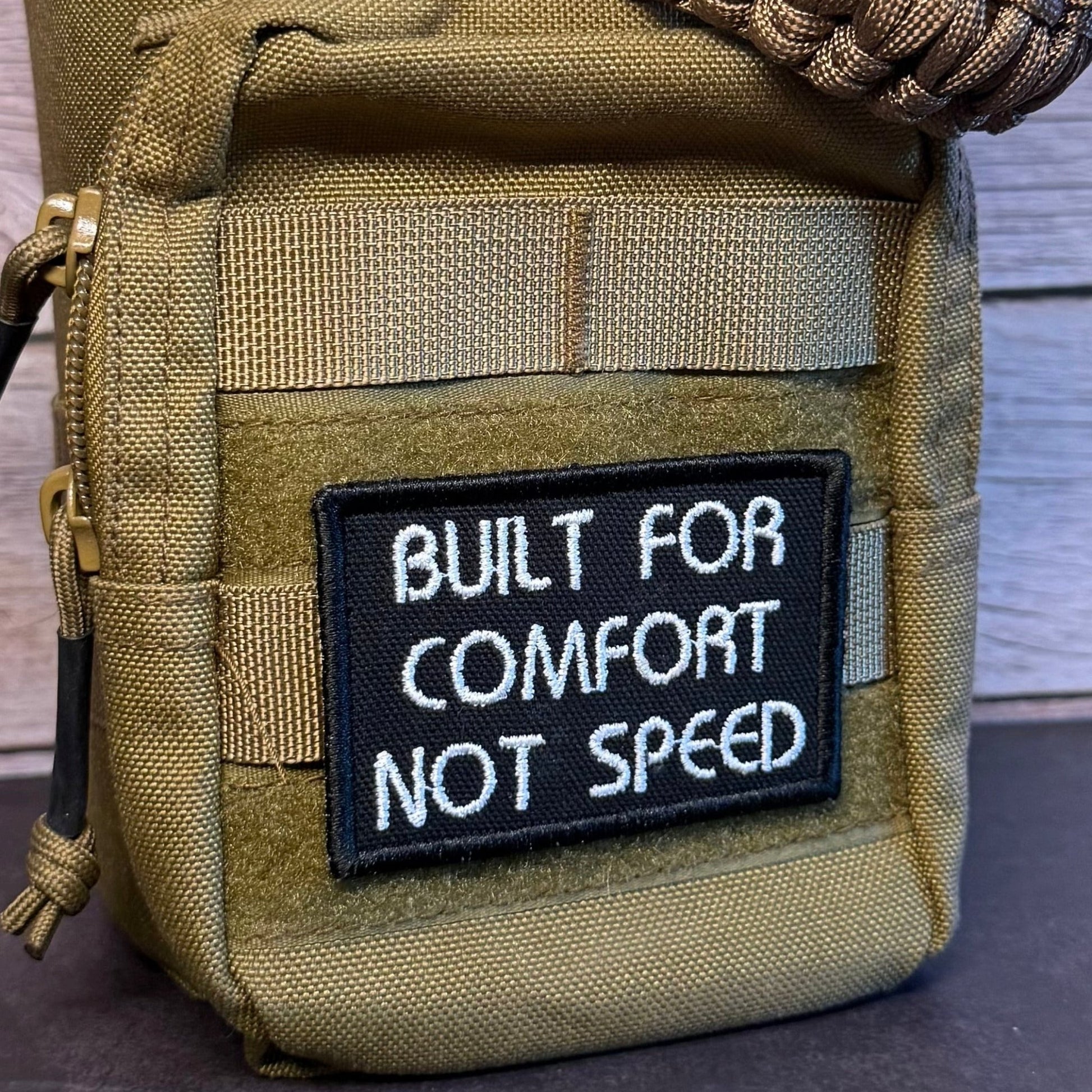 Built For Comfort, Not Speed Funny Morale Patch | Made in USA | VELCRO® Brand Hook Backing - LoneStar Adhesive