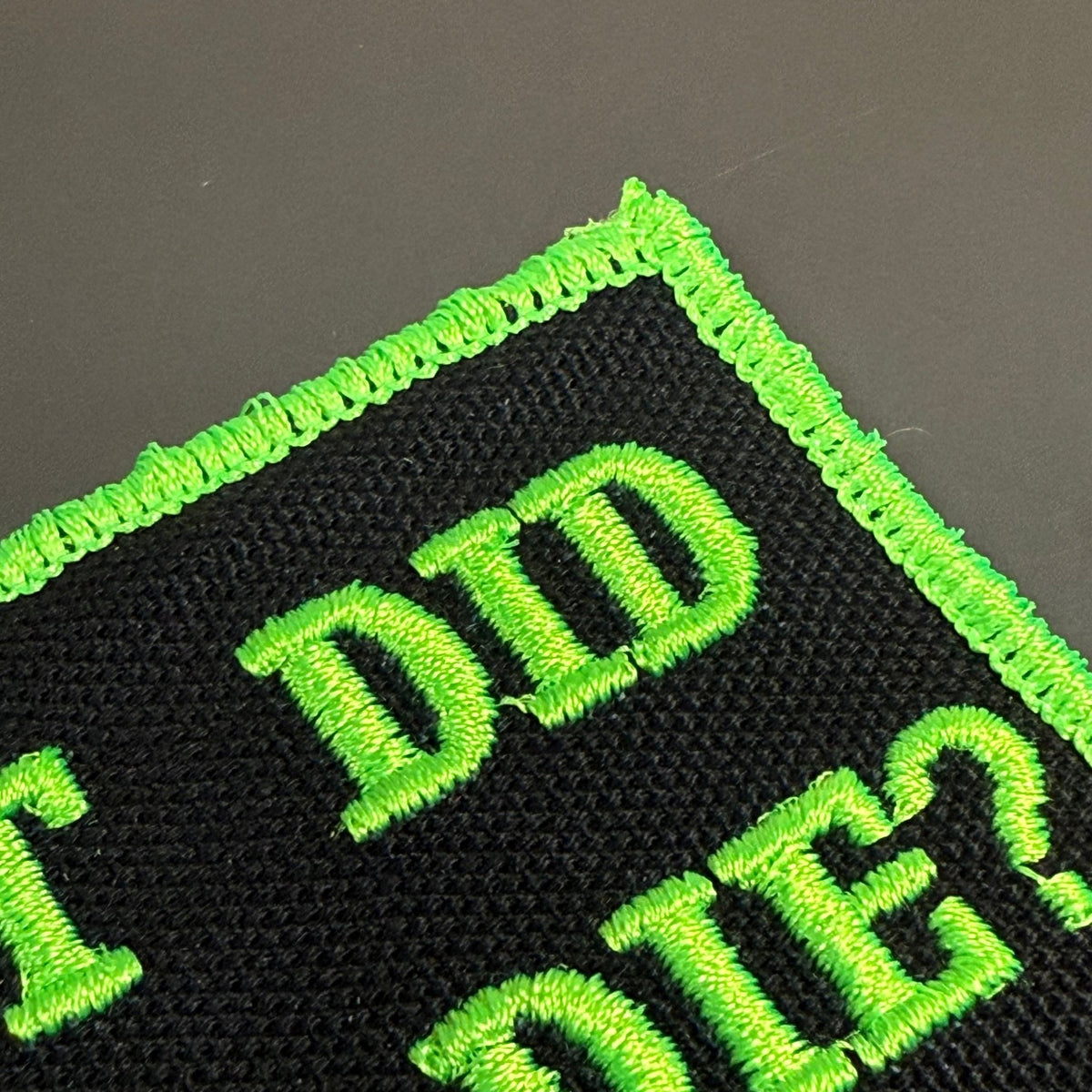 But Did You Die Funny Morale Patch, 2x3" | Made in USA | VELCRO® Brand Hook Backing - LoneStar Adhesive