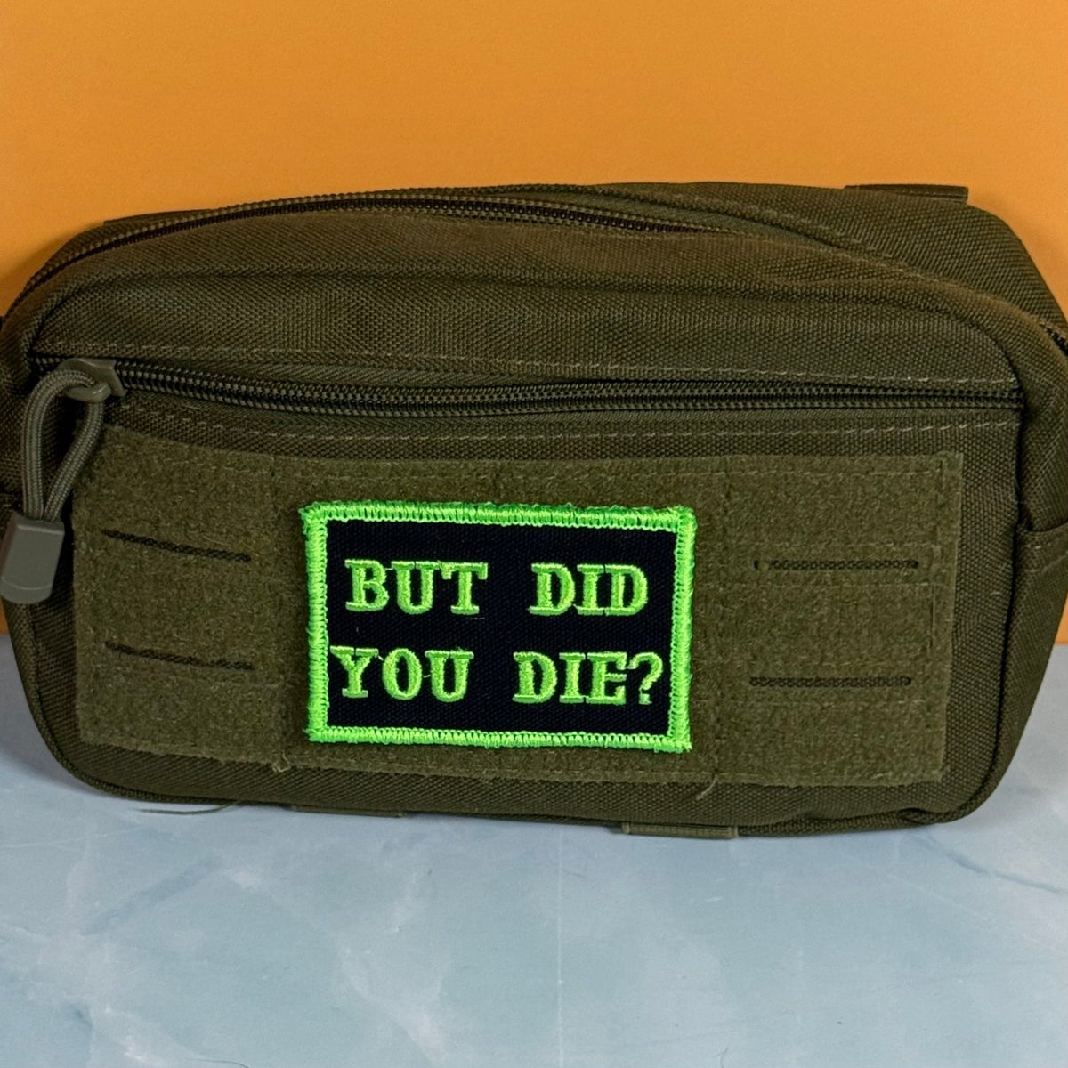 But Did You Die Funny Morale Patch, 2x3" | Made in USA | VELCRO® Brand Hook Backing - LoneStar Adhesive