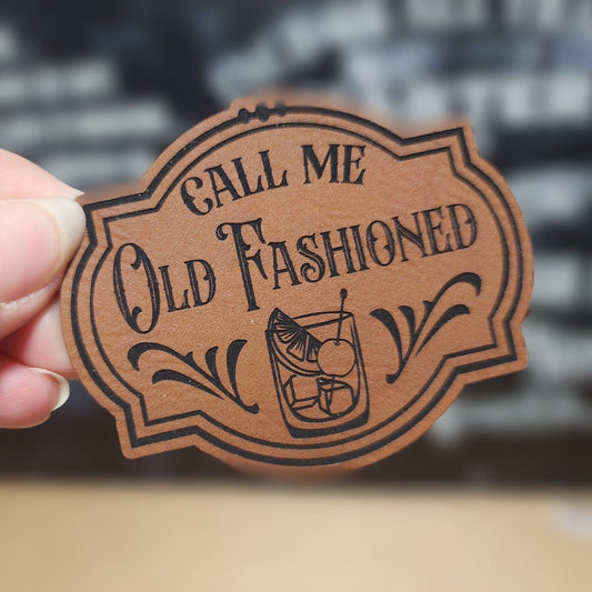 Call Me Old Fashioned (Rawhide) Engraved Leatherette Hat Patch - MR01 - LoneStar Adhesive