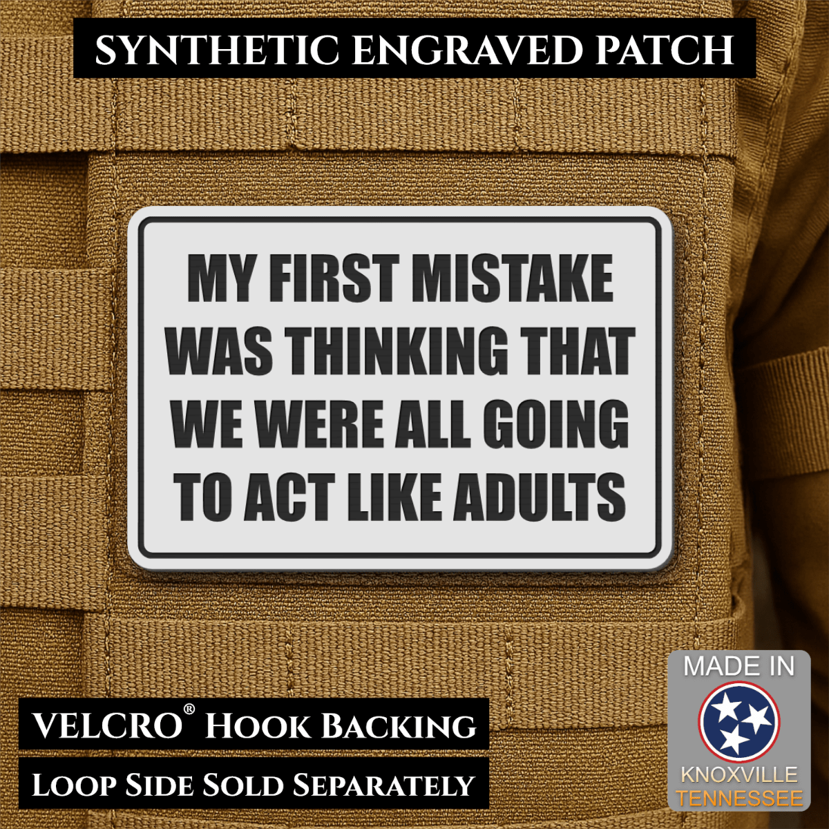 Front design and hook backing of Can We Act Like Adults patch in white
