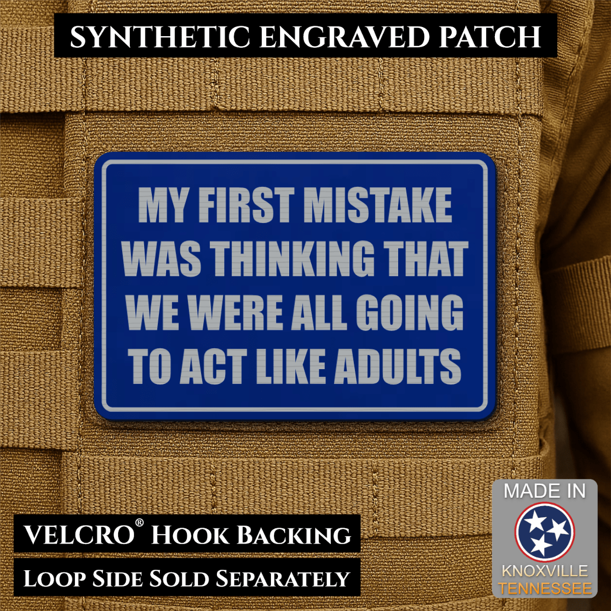 Front design and hook backing of Can We Act Like Adults patch in blue / silver