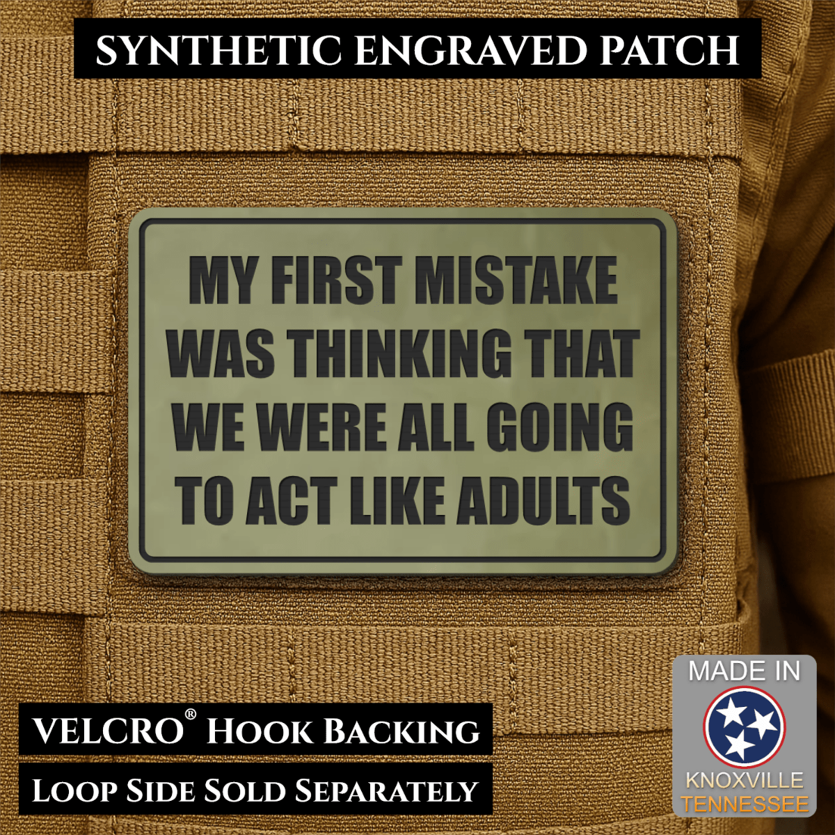 Front design and hook backing of Can We Act Like Adults patch in olive green