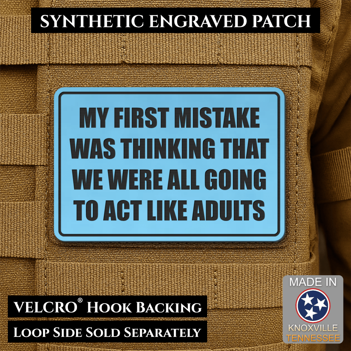 Front design and hook backing of Can We Act Like Adults patch in sky blue