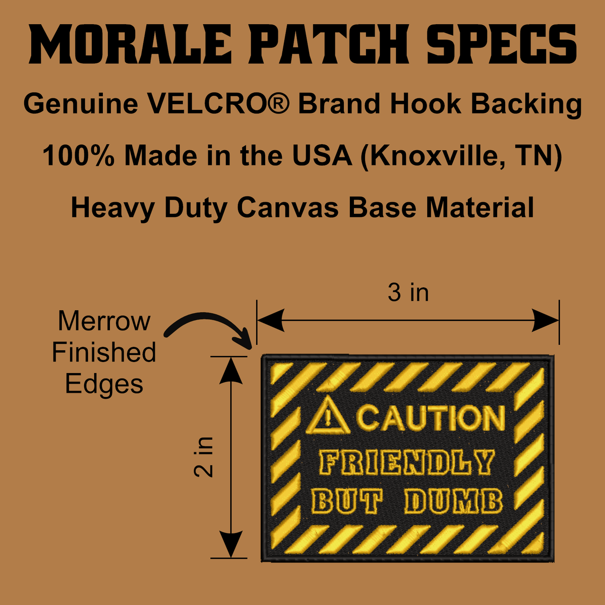 Caution Friendly But Dumb Funny Morale Patch, 2x3" | Made in USA | VELCRO® Brand Hook Backing - LoneStar Adhesive