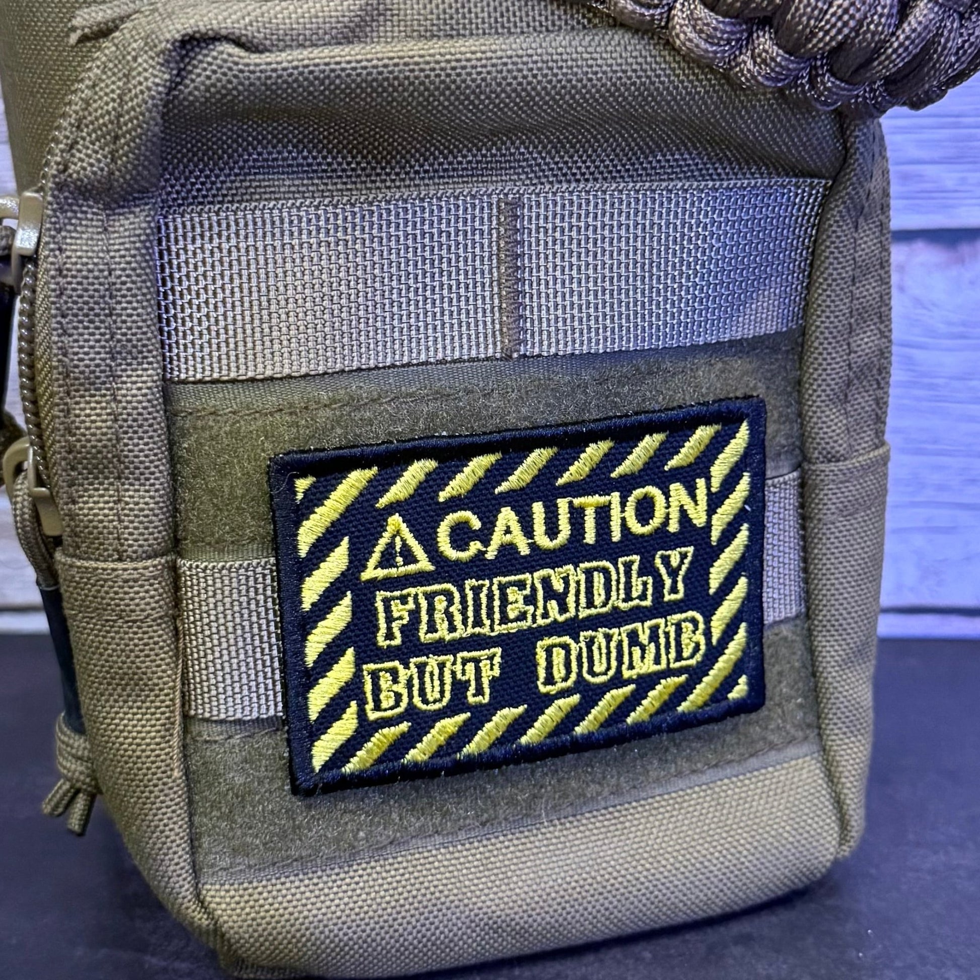 Caution Friendly But Dumb Funny Morale Patch | Made in USA | VELCRO® Brand Hook Backing - LoneStar Adhesive
