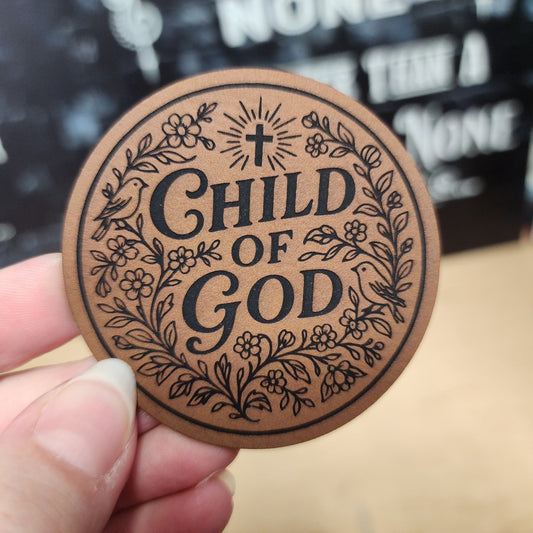 Child of God (Rawhide) Engraved Leatherette Hat Patch - MR01 - LoneStar Adhesive