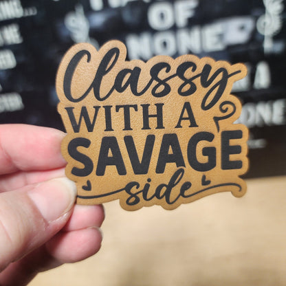 Classy Yet Savage Engraved Leatherette Hat Patch - MR01 - LoneStar Adhesive