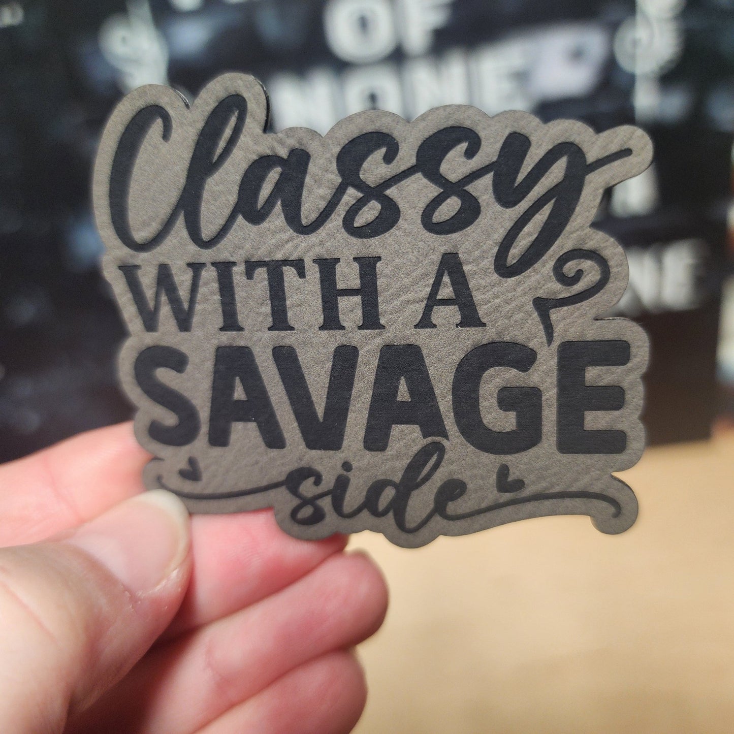 Classy Yet Savage Engraved Leatherette Hat Patch - MR01 - LoneStar Adhesive