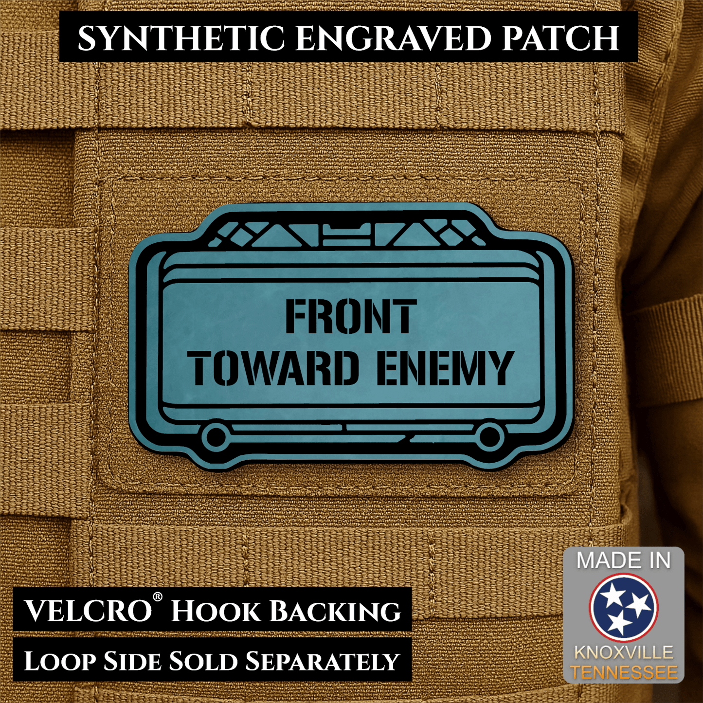 Claymore Mine “Front Toward Enemy” Engraved Morale Patch – 1.8” x 3” Hook & Loop Tactical Patch | Made in USA - LoneStar Adhesive