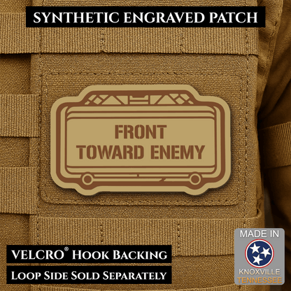 Claymore Mine “Front Toward Enemy” Funny Morale Patch | Made in USA | VELCRO® Brand Hook Backing - LoneStar Adhesive