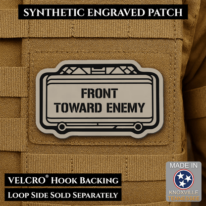 Claymore Mine “Front Toward Enemy” Funny Morale Patch | Made in USA | VELCRO® Brand Hook Backing - LoneStar Adhesive