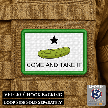 Come and Take It Pickle Morale Patch 2"x3" Hook & Loop | Made in USA - LoneStar Adhesive