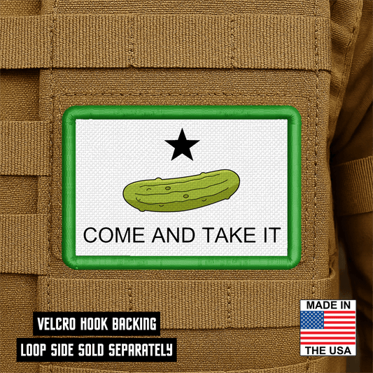 Come and Take It Pickle Morale Patch 2"x3" Hook & Loop | Made in USA - LoneStar Adhesive