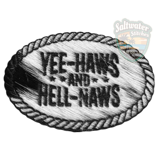 Cowhide Yeehaws & Hell Naws - LoneStar Adhesive