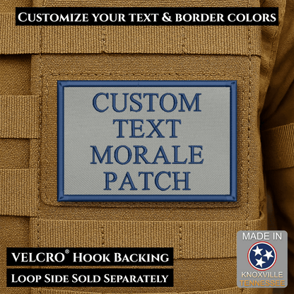 Custom Text Embroidered Morale Patches | Made in USA | VELCRO® Brand Hook Backing - LoneStar Adhesive