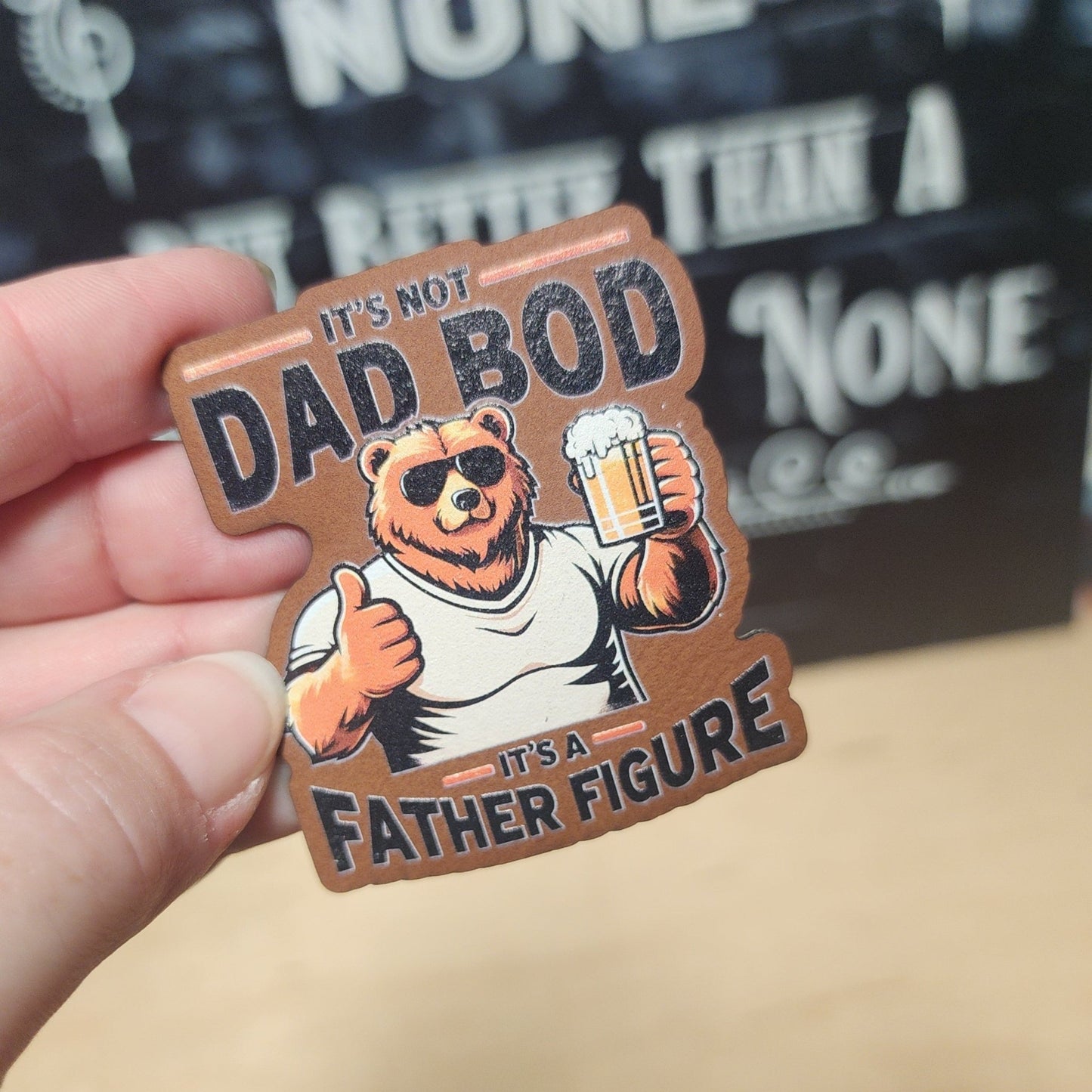 Dad Bod, Father Figure Humor UV Printed Leatherette Hat Patch - MR01 - LoneStar Adhesive