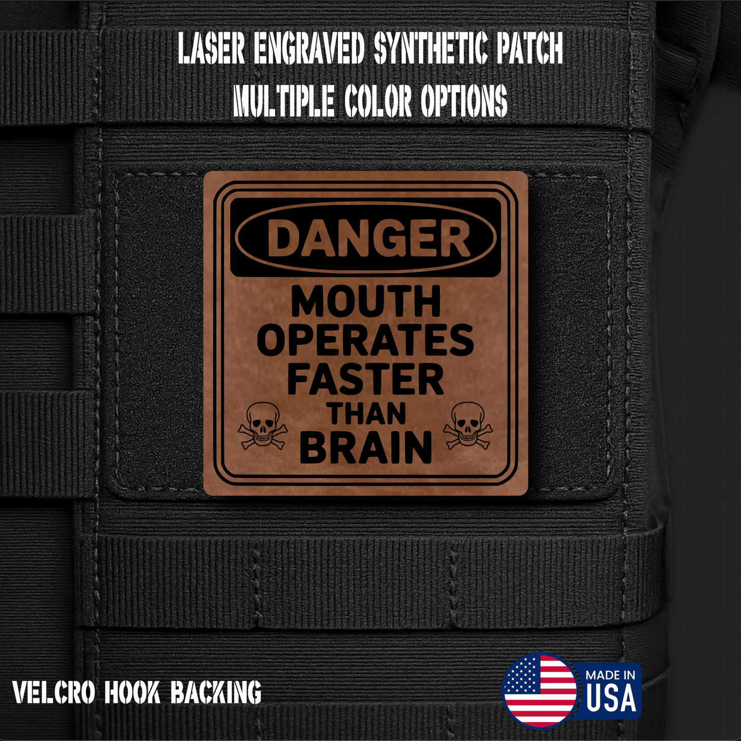 Danger Mouth Operates Faster than Brain Funny Morale Patch | Made in USA | VELCRO® Brand Hook Backing - LoneStar Adhesive