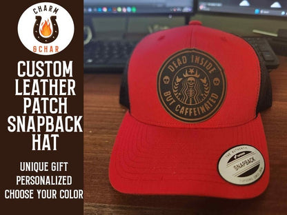 Dead Inside but Caffeinated Leather Patch Trucker Hat - #LoneStar Adhesive#