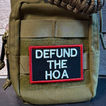 Defund the HOA Funny Morale Patch, 2x3" | Made in USA | VELCRO® Brand Hook Backing - LoneStar Adhesive