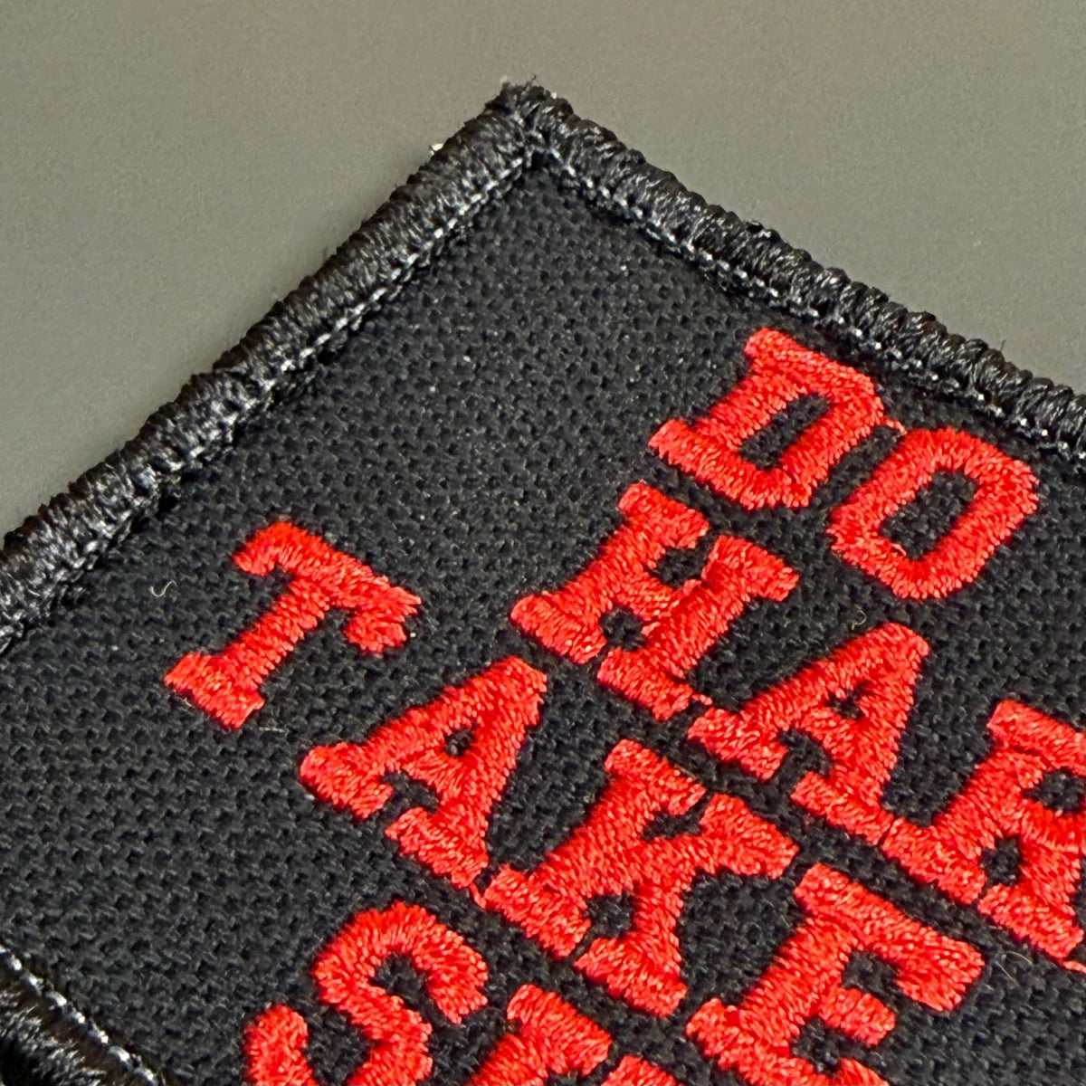 Do No Harm Take No Shit Funny Morale Patch, 2x3" | Made in USA | VELCRO® Brand Hook Backing - LoneStar Adhesive