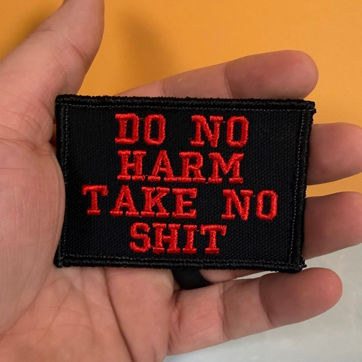 Do No Harm Take No Shit Funny Morale Patch, 2x3" | Made in USA | VELCRO® Brand Hook Backing - LoneStar Adhesive