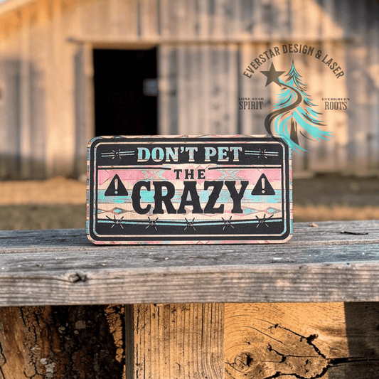 Don't Pet the Crazy Retro Rodeo Leather Patch - LoneStar Adhesive