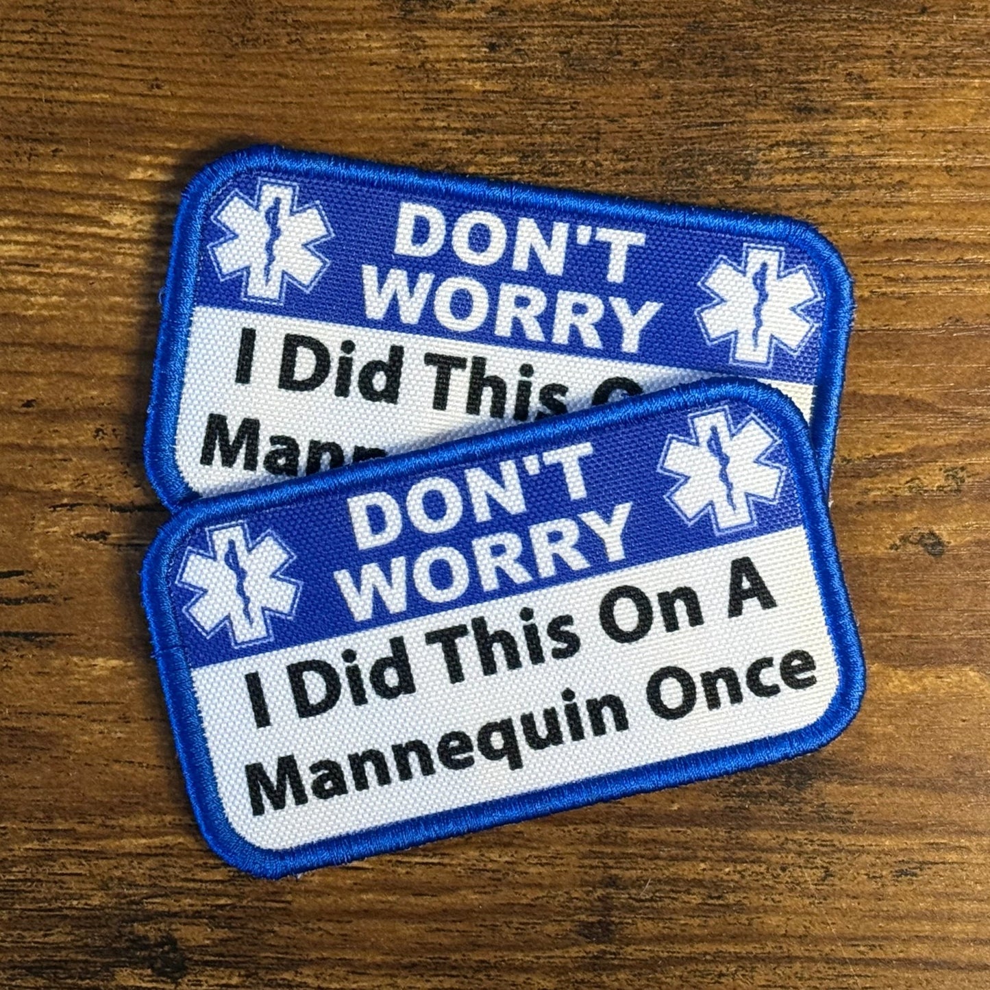 Don’t Worry I Did This On A Mannequin Once Funny Morale Patch, 2.25x4" | Made in USA | VELCRO® Brand Hook Backing - LoneStar Adhesive